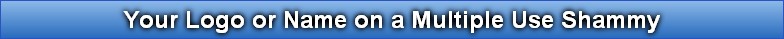 Your Logo or Name on a Multiple Use Shammy